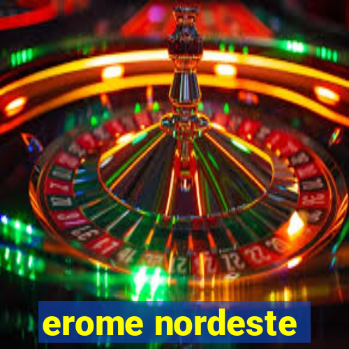 erome nordeste